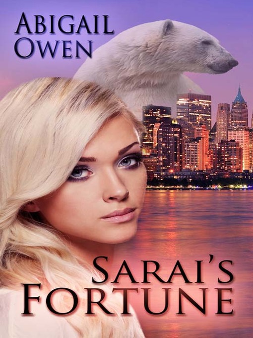 Title details for Sarai's Fortune by Abigail Owen - Available
